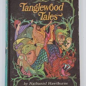 Tanglewood Tales by Nathaniel Hawthorne  - Vintage Hardcover Book